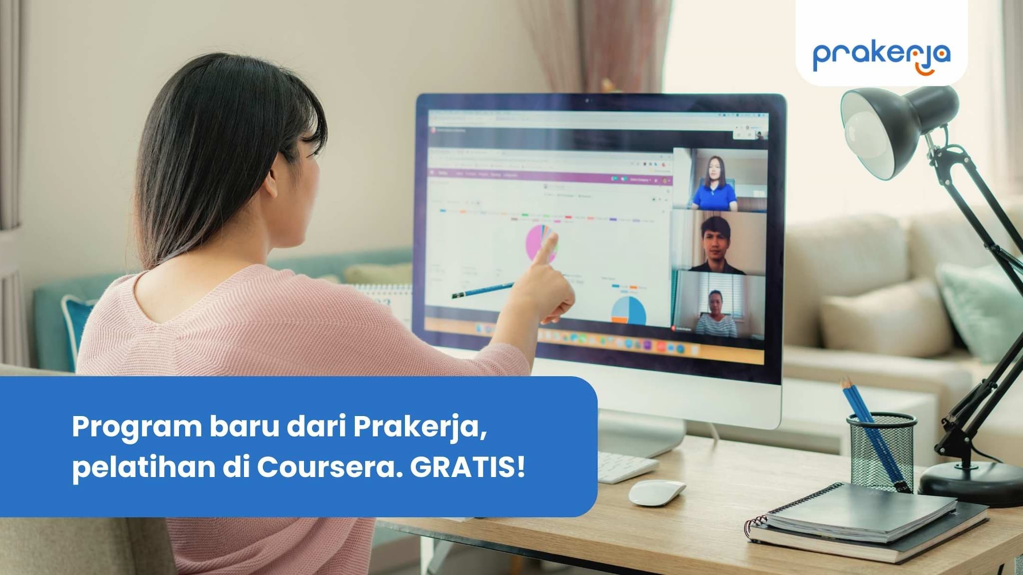 Program baru dari Prakerja, pelatihan di Coursera. GRATIS!